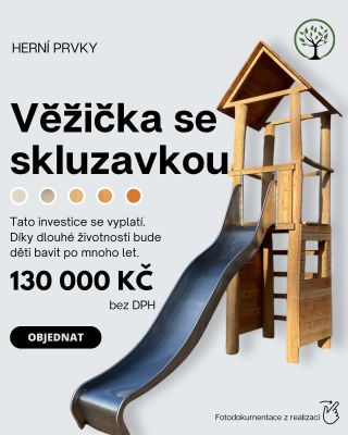 Věžička se skluzavkou 🛝 🔎Dřevěná věžička se skluzavkou přináší dětem spoustu zábavy a pohybu na čerstvém vzduchu. Odolná...